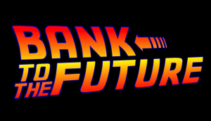 banktothefuture