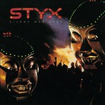 Kilroy Was Here-Styx